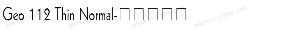 Geo 112 Thin Normal字体转换
